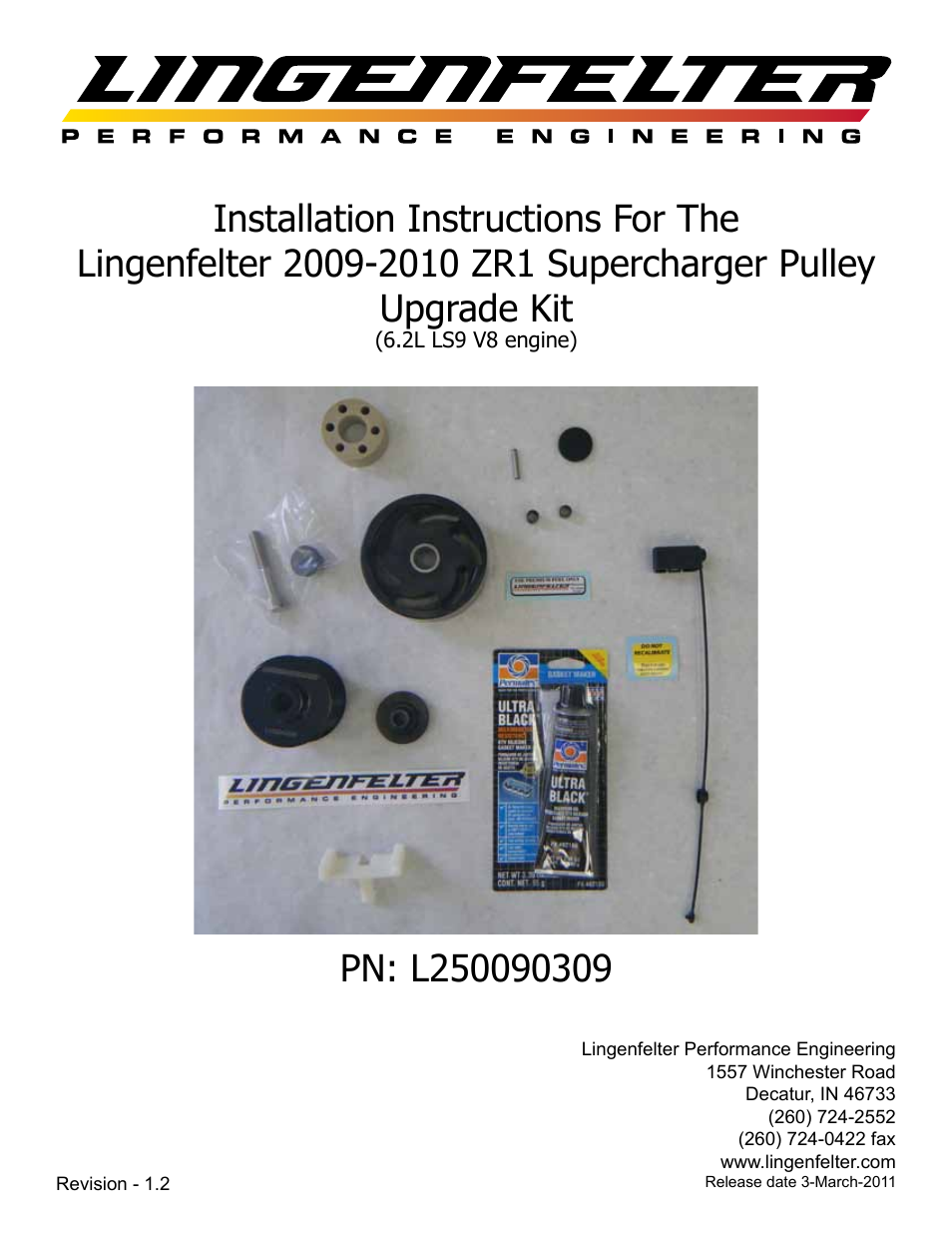 Lingenfelter L250090309 Lingenfelter C6 ZR1 Corvette Supercharger Pulley 2009-12 v1.2 User Manual | 40 pages