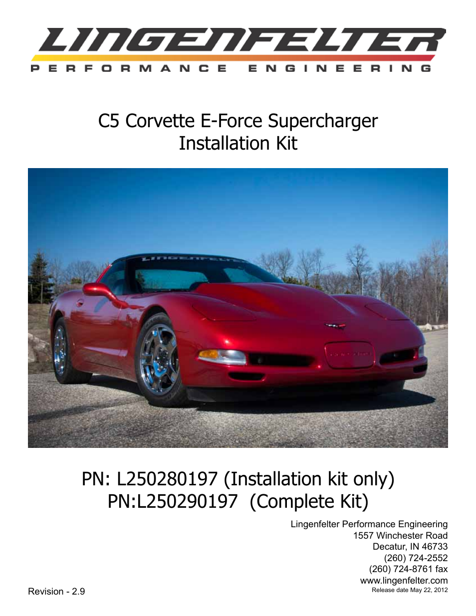 Lingenfelter L250280197 Lingenfelter C5 Corvette E-Force Supercharger Install Kit v2.9 User Manual | 87 pages