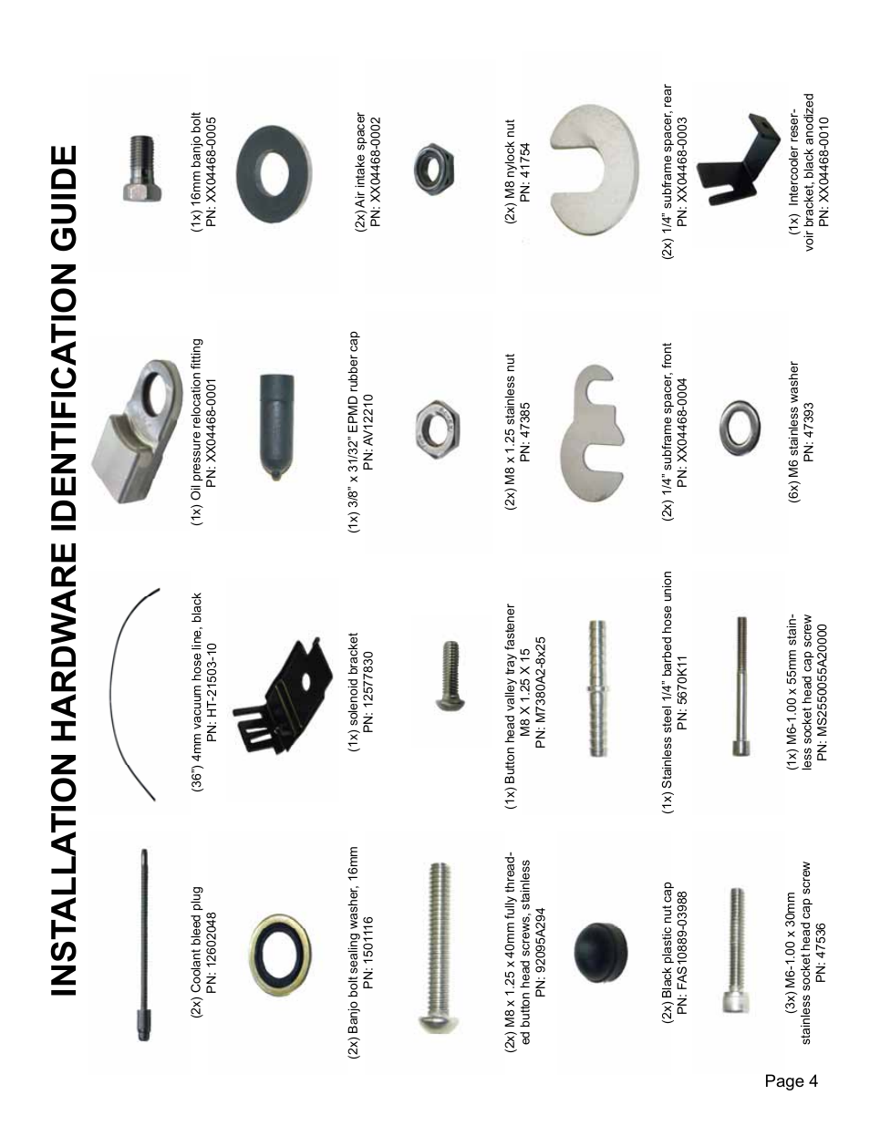 Inst alla tion hardw are identifica tion guide | Lingenfelter L250280197 Lingenfelter C5 Corvette E-Force Supercharger Install Kit v2.9 User Manual | Page 5 / 87