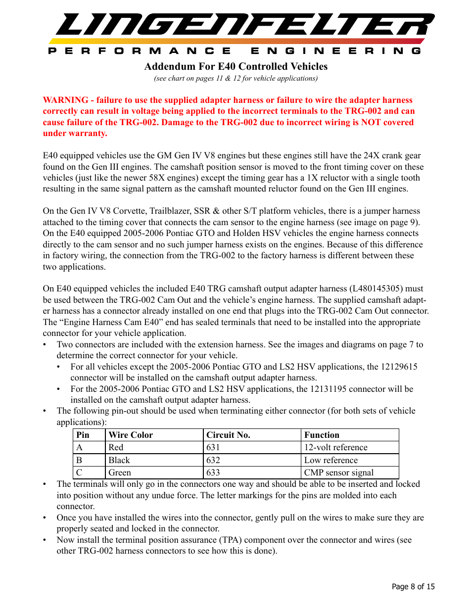 Lingenfelter L460065397 Lingenfelter TRG-002 58x Trigger Conversion Module v1.6 User Manual | Page 9 / 16