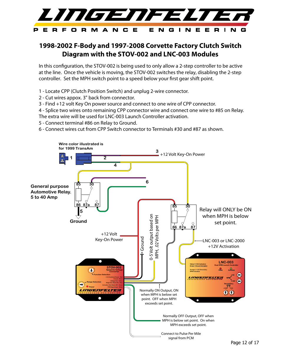 Relay will only be on when mph is below set point, Page 12 of 17, 12 volt key-on power | Lingenfelter L460105297 Lingenfelter LNC-003 Dual RPM Launch Controller v2.7 User Manual | Page 13 / 18