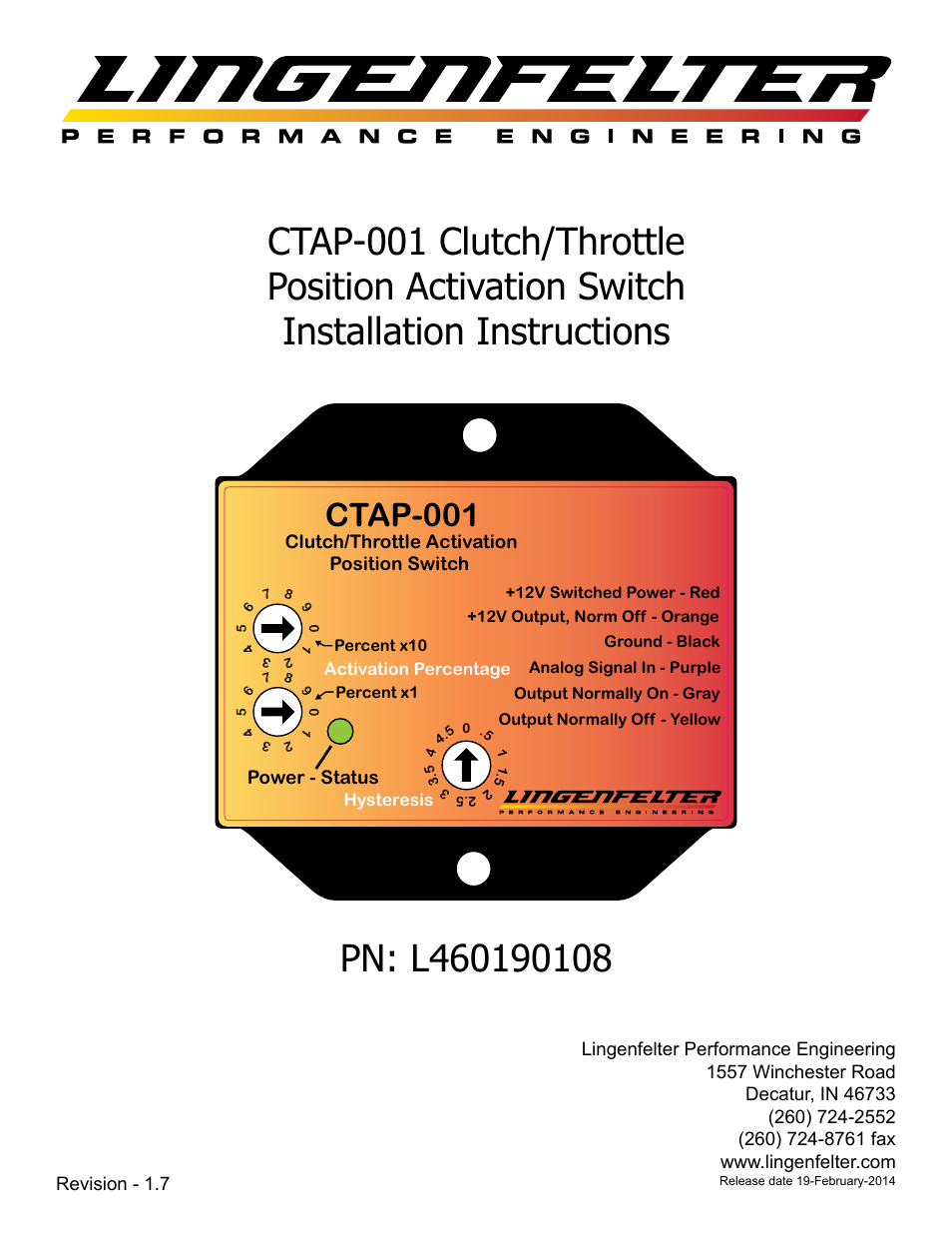 Lingenfelter L460190108 Lingenfelter CTAP-001 Clutch & Throttle Activation Position Switch v1.7 User Manual | 10 pages