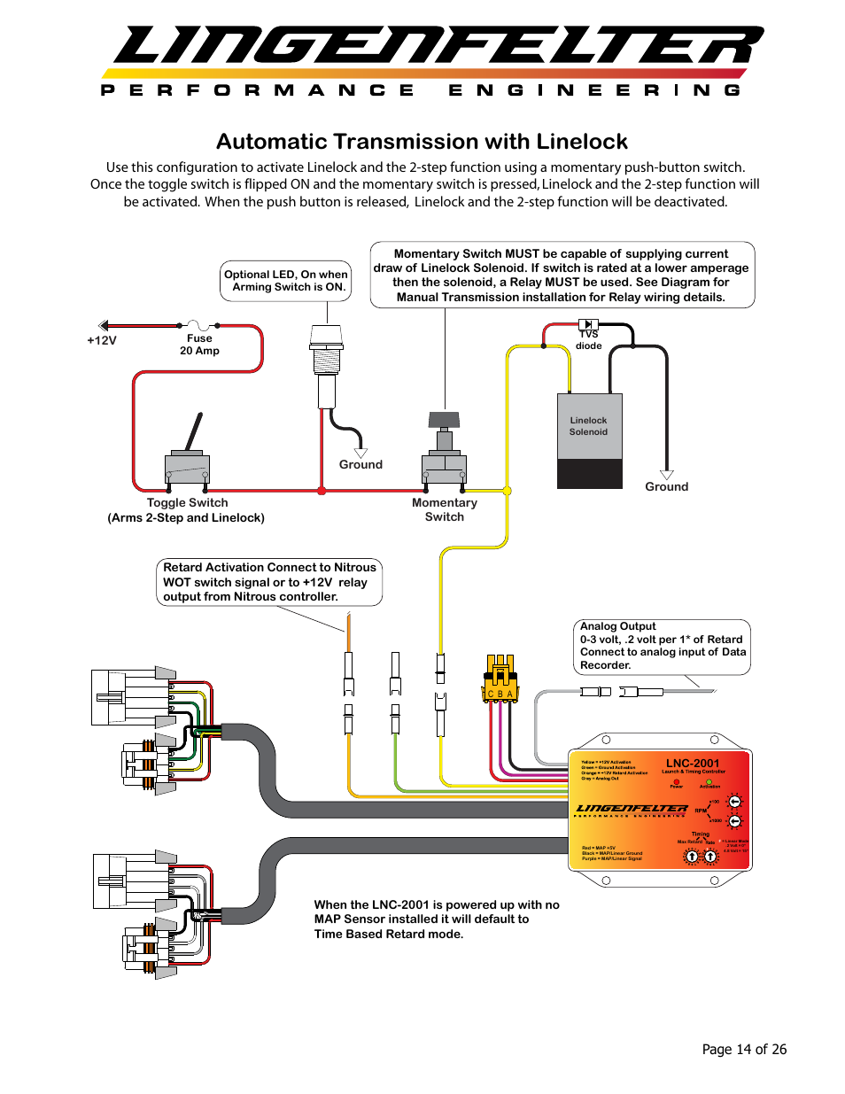 Automatic transmission with linelock | Lingenfelter L460145297 Lingenfelter LNC-2001 LS Timing Retard Launch Controller LSA LS9 v1.7 User Manual | Page 15 / 28