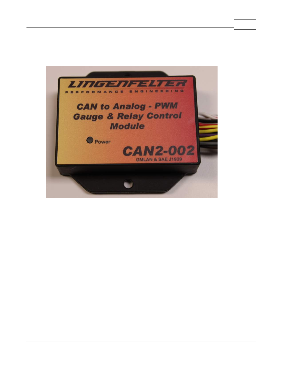 Hardware install, Part ii hardware install, 2hardware install | Lingenfelter L460260704 Lingenfelter CAN to Analog Gauge & Relay Output Module CAN2 v1.0 User Manual | Page 13 / 62