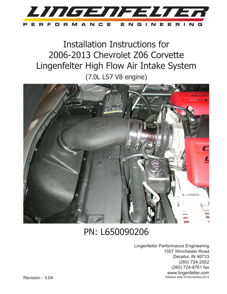Lingenfelter L650090206 Lingenfelter C6 Z06 Corvette Air Intake 2006-2013 v3.04 User Manual | 11 pages