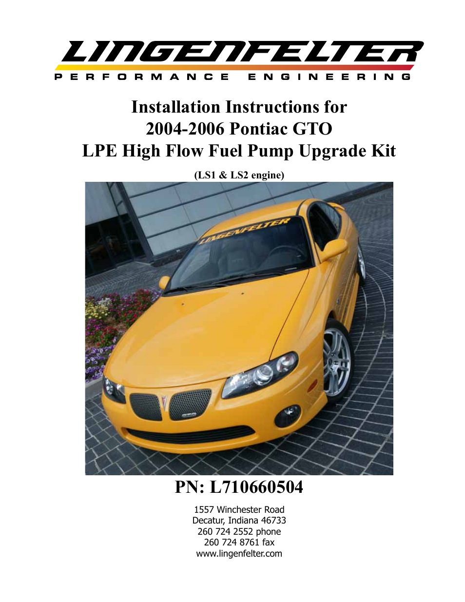 Lingenfelter L710660504 Lingenfelter Pontiac GTO Fuel Pump 2003-2006 v4.41 User Manual | 18 pages