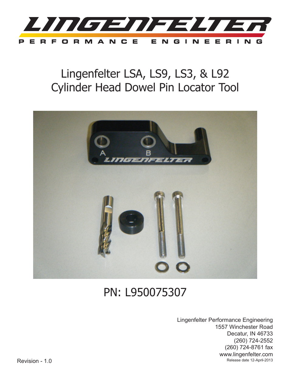 Lingenfelter L950075307 LSA, LS9, LS3, L92 cylinder head dowel pin locator tool v1.0 User Manual | 7 pages