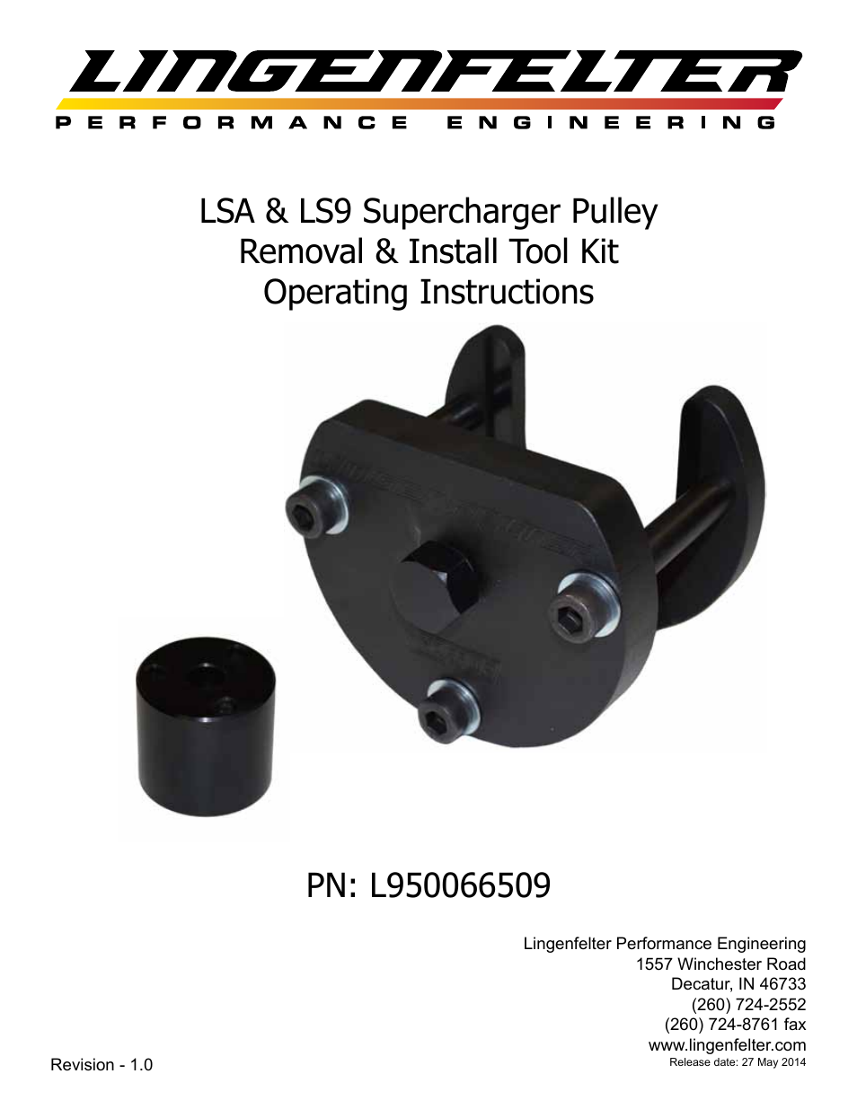 Lingenfelter L950066509 LSA & LS9 Pulley Removal & Install Kit v1.0 User Manual | 6 pages