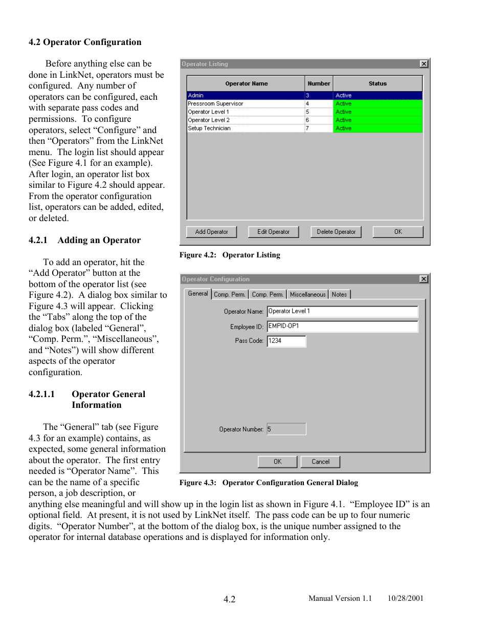 Operator configuration, Adding an operator, Operator general information | 2 operator, Configuration, Figure 4.2, Operator listing, Figure 4.3, Operator configuration general dialog | LINK Systems LinkNet II User Manual | Page 24 / 99