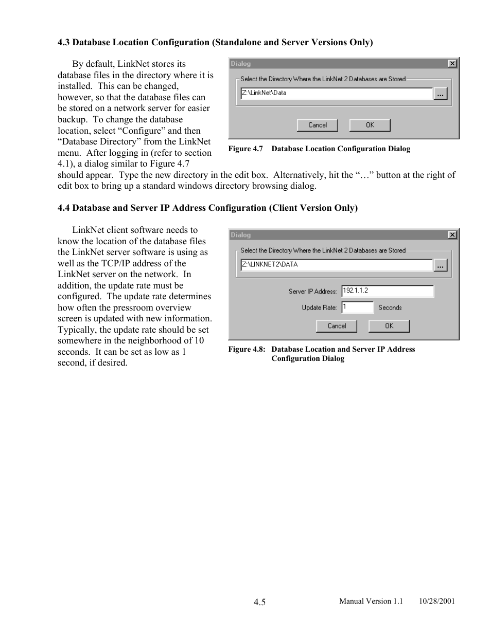 Figure 4.7, Database location configuration dialog, Figure 4.8 | LINK Systems LinkNet II User Manual | Page 27 / 99