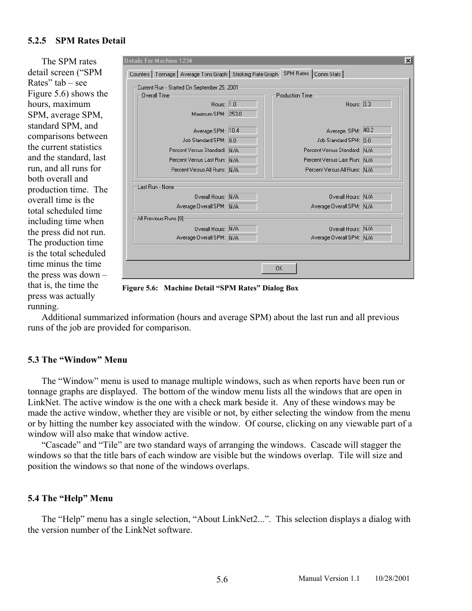 Spm rates detail, The “window” menu, The “help” menu | 4 the, Help, Menu, Figure 5.6, Machine detail “spm rates” dialog box | LINK Systems LinkNet II User Manual | Page 68 / 99