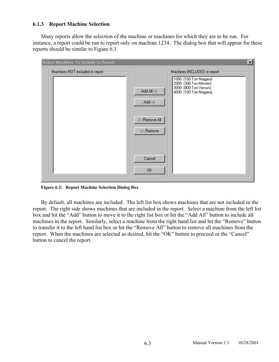 Report machine selection, Figure 6.3, Report machine selection dialog box | LINK Systems LinkNet II User Manual | Page 71 / 99