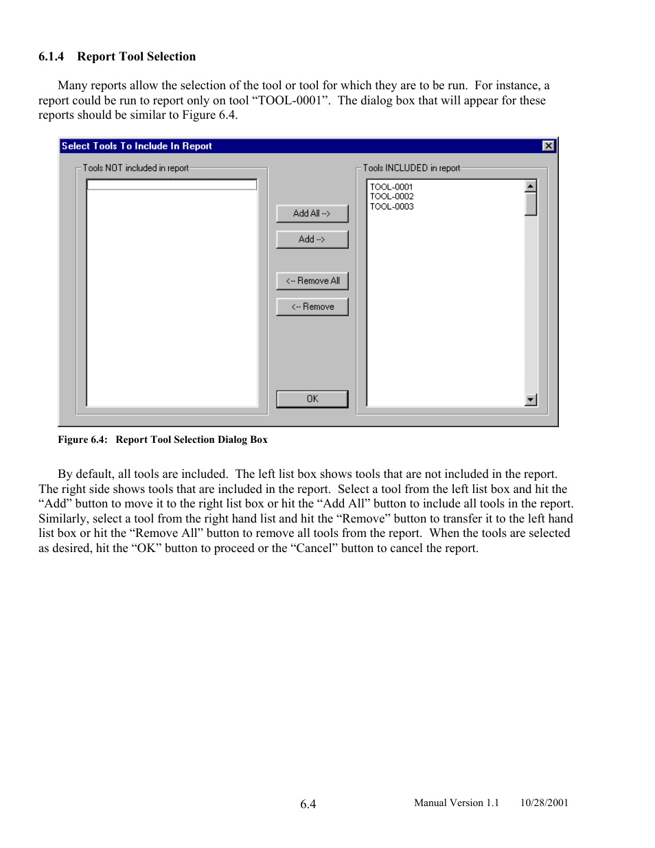 Report tool selection, 4 report, Tool | Selection, Figure 6.4, Report tool selection dialog box | LINK Systems LinkNet II User Manual | Page 72 / 99