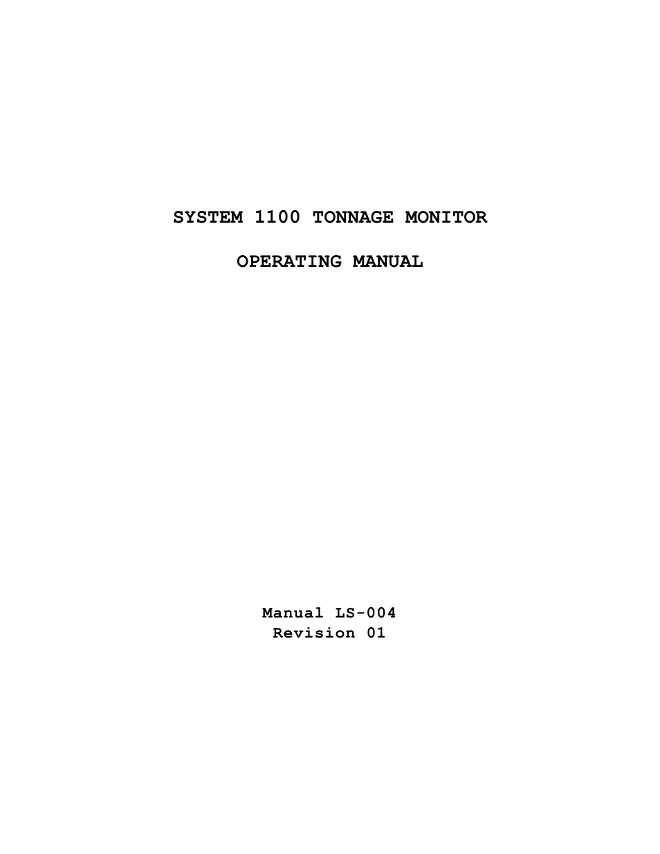 LINK Systems System 1100 Tonnage Monitor User Manual | Page 2 / 117
