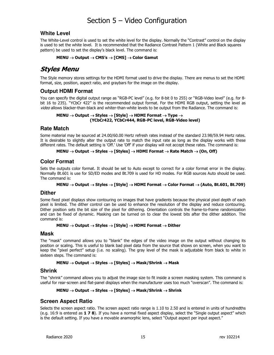 Styles menu, White level, Output hdmi format | Rate match, Color format, Dither, Mask, Shrink, Screen aspect ratio | Lumagen Radiance 2020 User Manual | Page 20 / 40