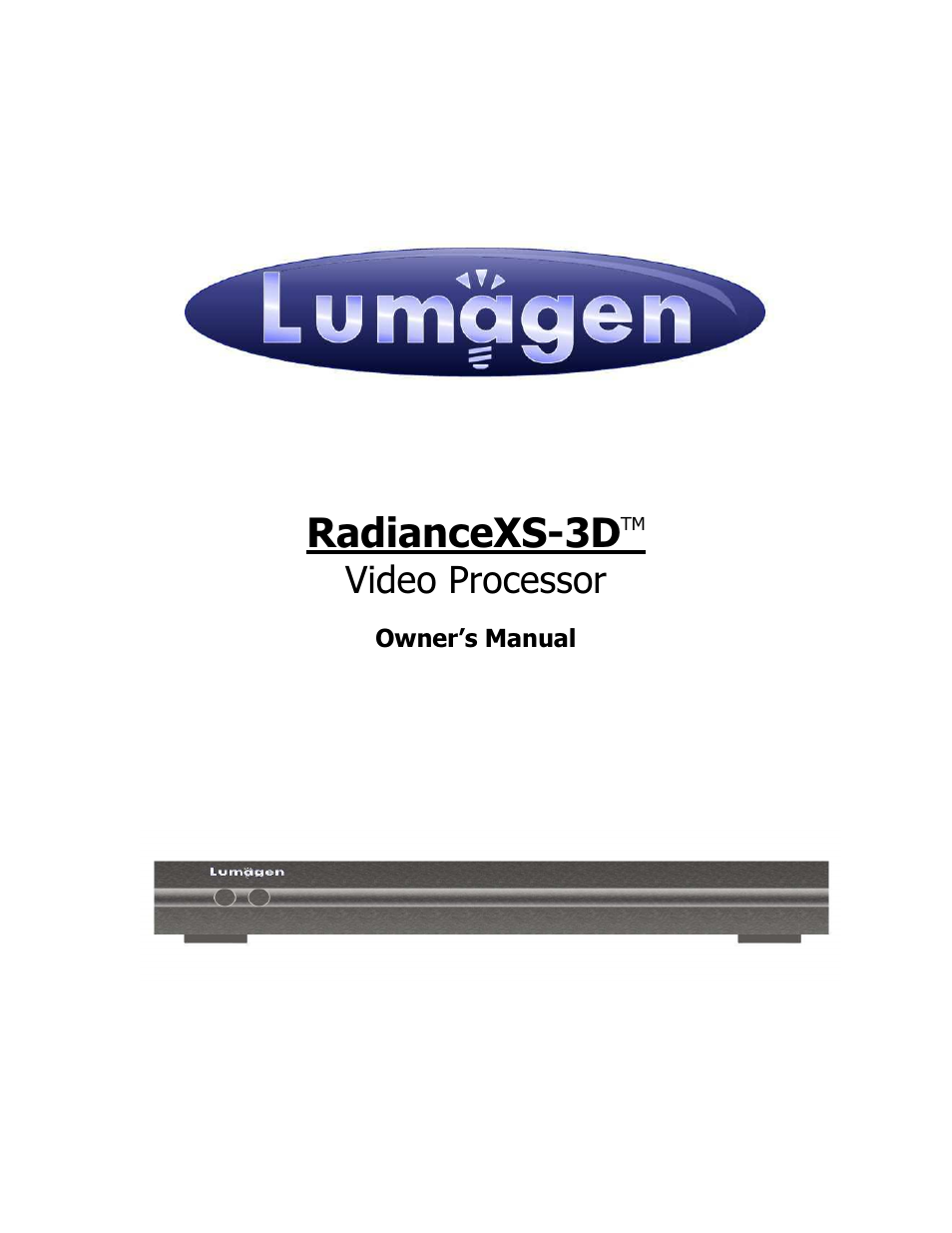 Lumagen Radiance XS-3D User Manual | 48 pages