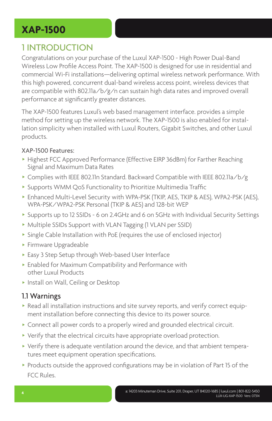 Xap-1500, 1 introduction, 1 warnings | Firmware upgradeable, Easy 3 step setup through web-based user interface, Install on wall, ceiling or desktop | Luxul XAP-1500 User Manual | Page 4 / 28