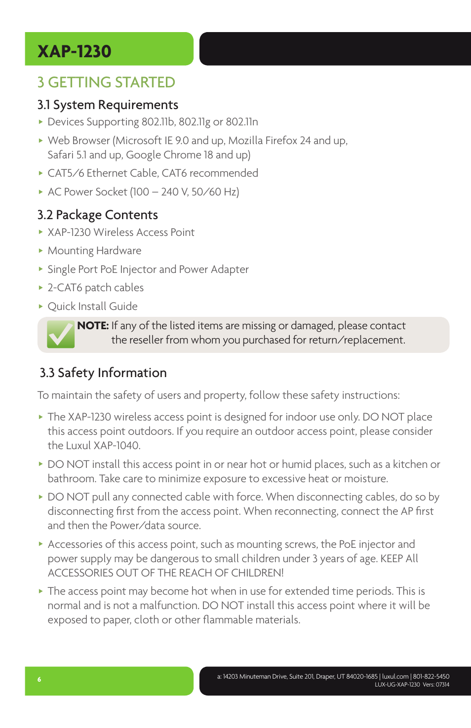 Xap-1230, 3 getting started, 1 system requirements | 2 package contents, 3 safety information, Cat5/6 ethernet cable, cat6 recommended, Xap-1230 wireless access point, Mounting hardware, Single port poe injector and power adapter, Cat6 patch cables | Luxul XAP-1230 User Manual | Page 6 / 28