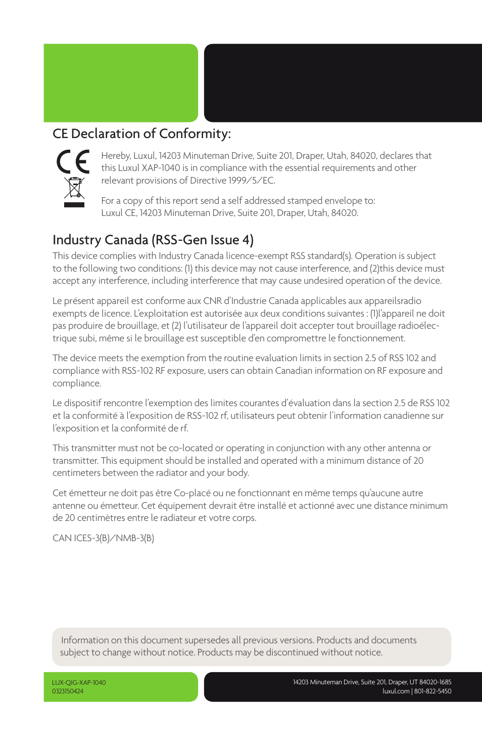 Ce declaration of conformity, Industry canada (rss-gen issue 4) | Luxul XAP-1040 User Manual | Page 16 / 16