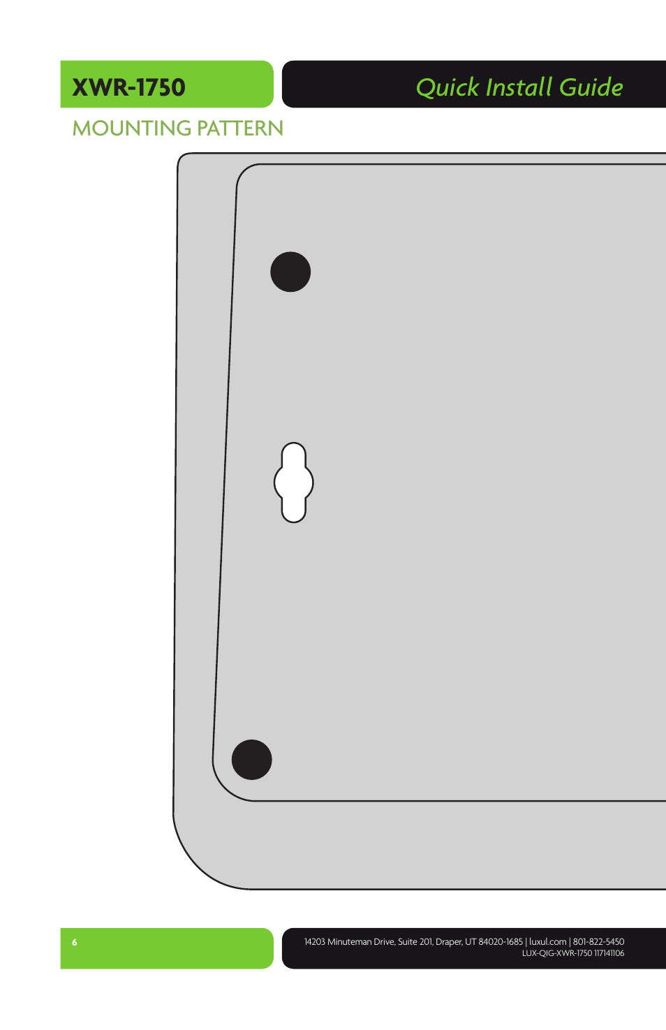 Quick install guide xwr-1750, Mounting pattern | Luxul XWR-1750 User Manual | Page 6 / 12