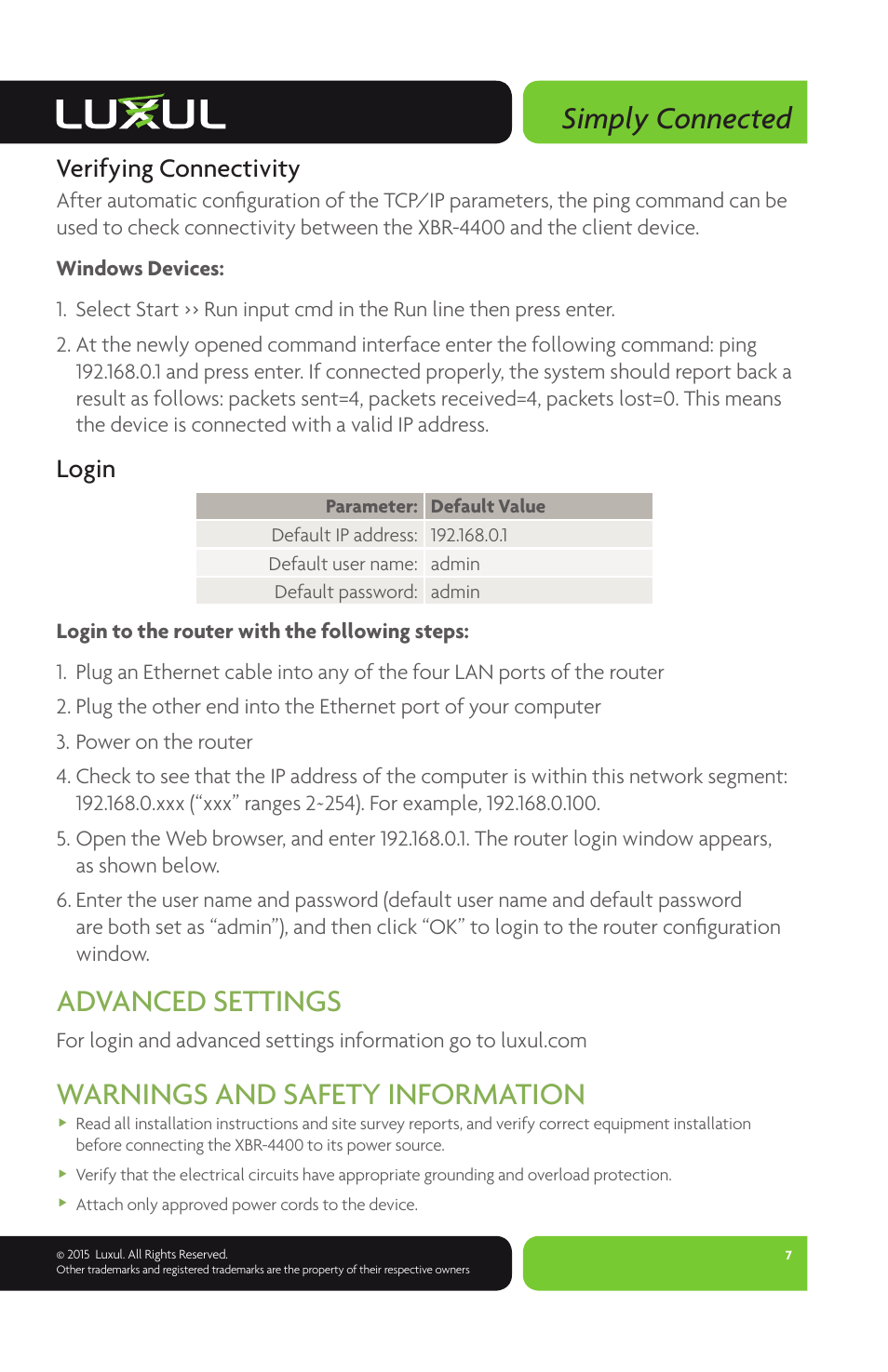 Simply connected, Advanced settings, Warnings and safety information | Verifying connectivity, Login | Luxul XBR-4400 User Manual | Page 7 / 8