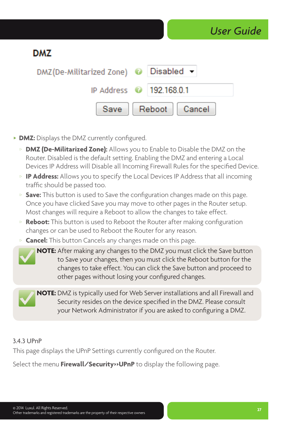 User guide, Dmz: displays the dmz currently configured | Luxul XBR-4400 User Manual | Page 27 / 44