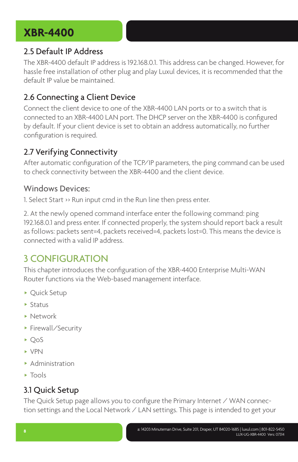 Xbr-4400, 3 configuration, 5 default ip address | 6 connecting a client device, 7 verifying connectivity, Windows devices, 1 quick setup, Quick setup, Status, Network | Luxul XBR-4400 User Manual | Page 8 / 44