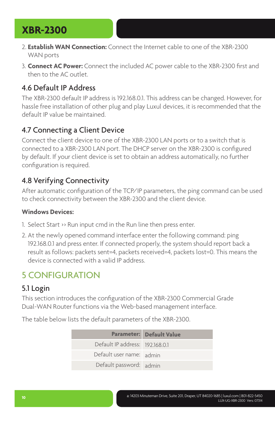 Xbr-2300, 5 configuration, 6 default ip address | 7 connecting a client device, 8 verifying connectivity, 1 login | Luxul XBR-2300 User Manual | Page 10 / 52