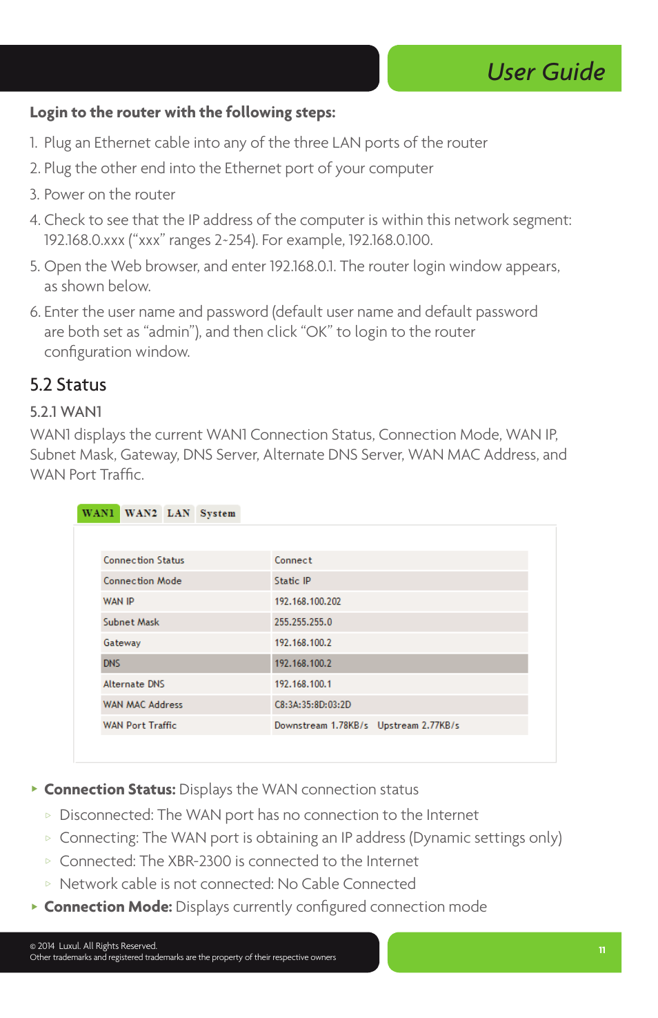 User guide, 2 status, Network cable is not connected: no cable connected | Luxul XBR-2300 User Manual | Page 11 / 52