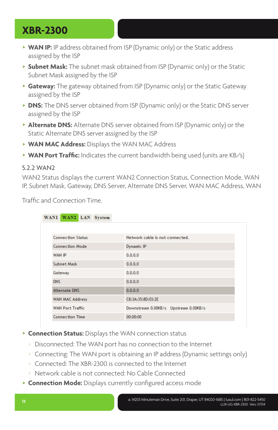 Xbr-2300, Wan mac address: displays the wan mac address, Network cable is not connected: no cable connected | Luxul XBR-2300 User Manual | Page 12 / 52