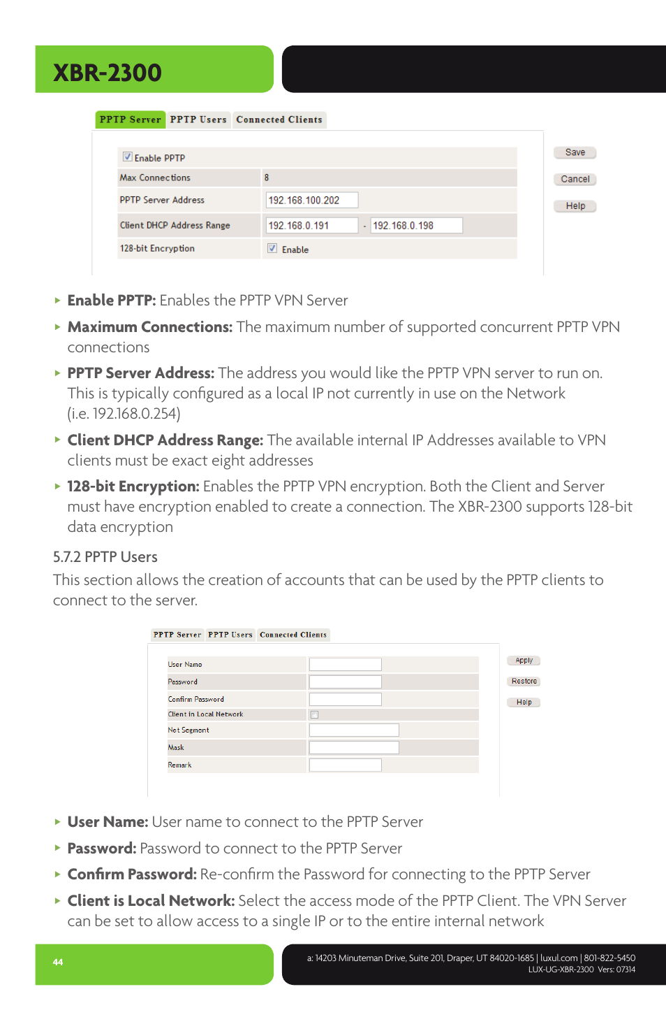 Xbr-2300, Enable pptp: enables the pptp vpn server, User name: user name to connect to the pptp server | Password: password to connect to the pptp server | Luxul XBR-2300 User Manual | Page 44 / 52