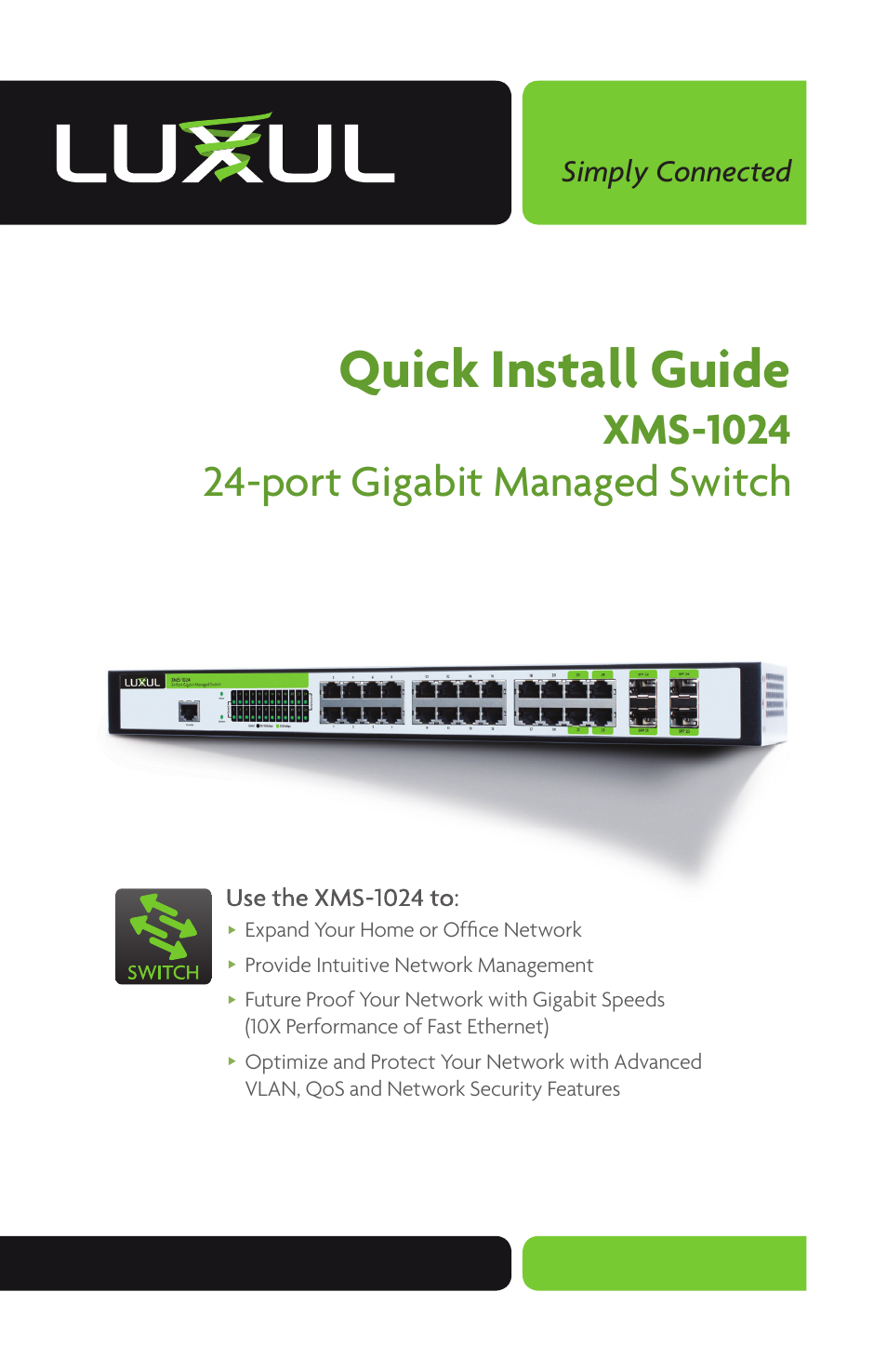 Luxul XMS-1024 User Manual | 8 pages