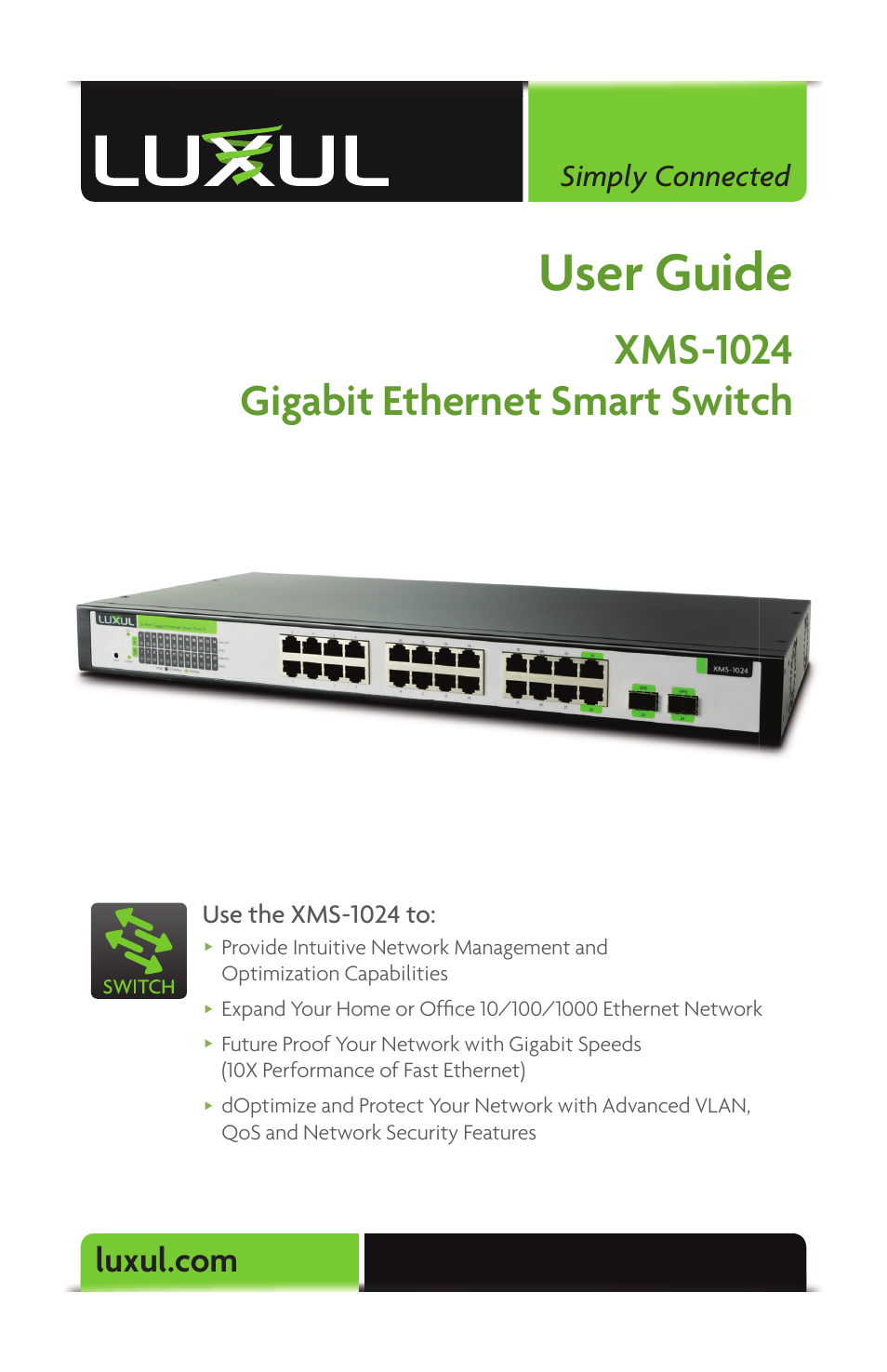 Luxul XMS-1024 User Manual | 40 pages