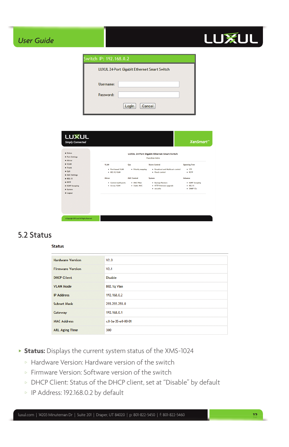 2 status, User guide, Hardware version: hardware version of the switch | Firmware version: software version of the switch | Luxul XMS-1024 User Manual | Page 13 / 40