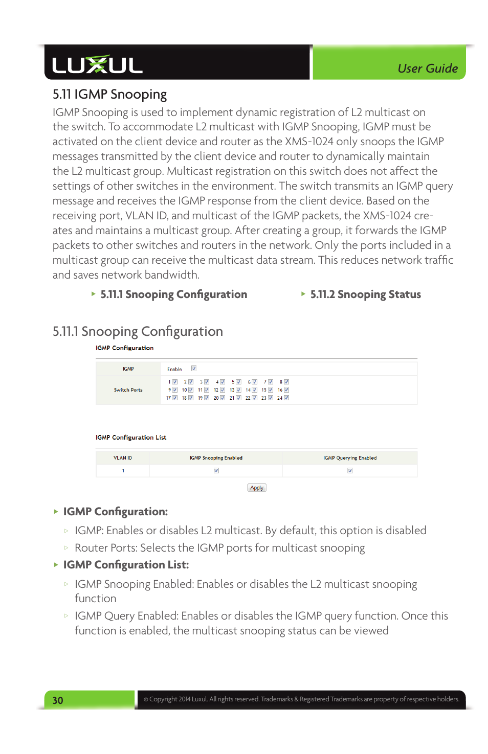 11 igmp snooping, User guide, 1 snooping confi guration | 2 snooping status, Igmp confi guration, Igmp confi guration list | Luxul XMS-1024 User Manual | Page 30 / 40