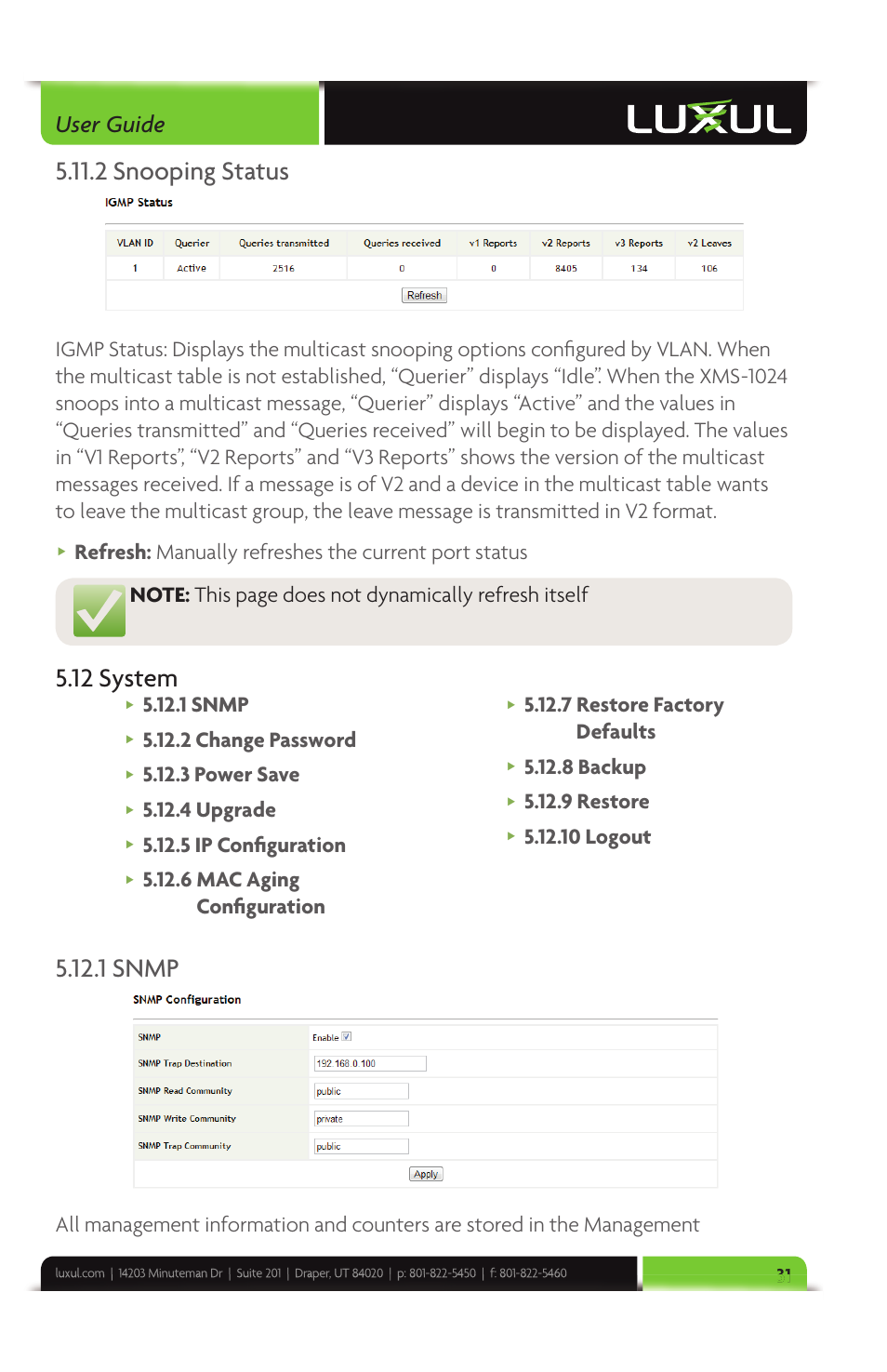 2 snooping status, 12 system, User guide | 1 snmp, 2 change password, 3 power save, 4 upgrade, 5 ip confi guration, 6 mac aging confi guration, 7 restore factory defaults | Luxul XMS-1024 User Manual | Page 31 / 40