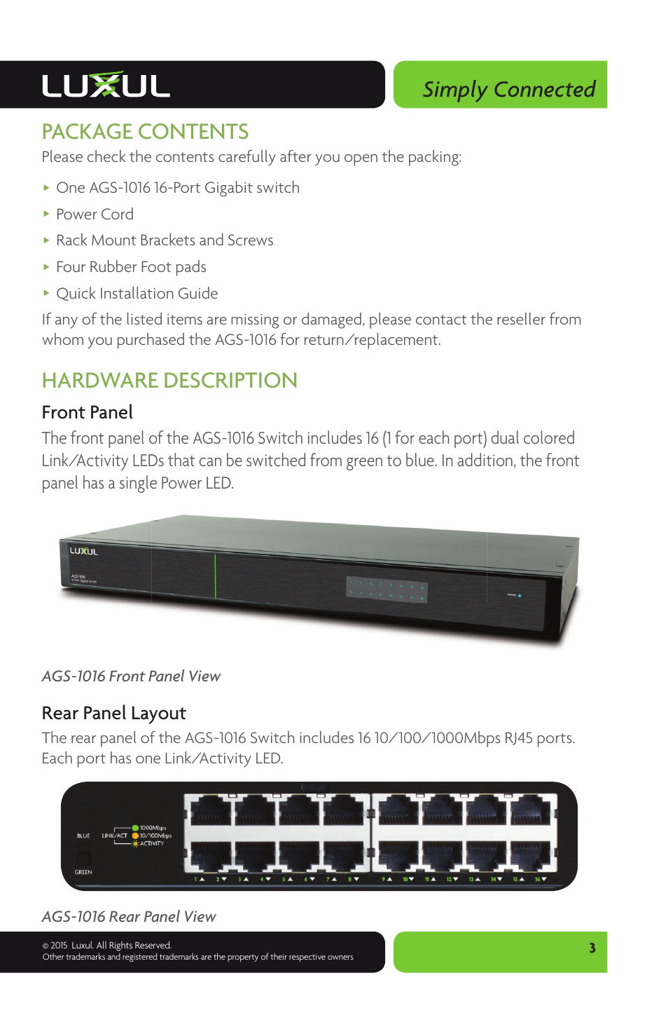 Simply connected, Package contents, Hardware description | Front panel, Rear panel layout | Luxul AGS-1016 User Manual | Page 3 / 8