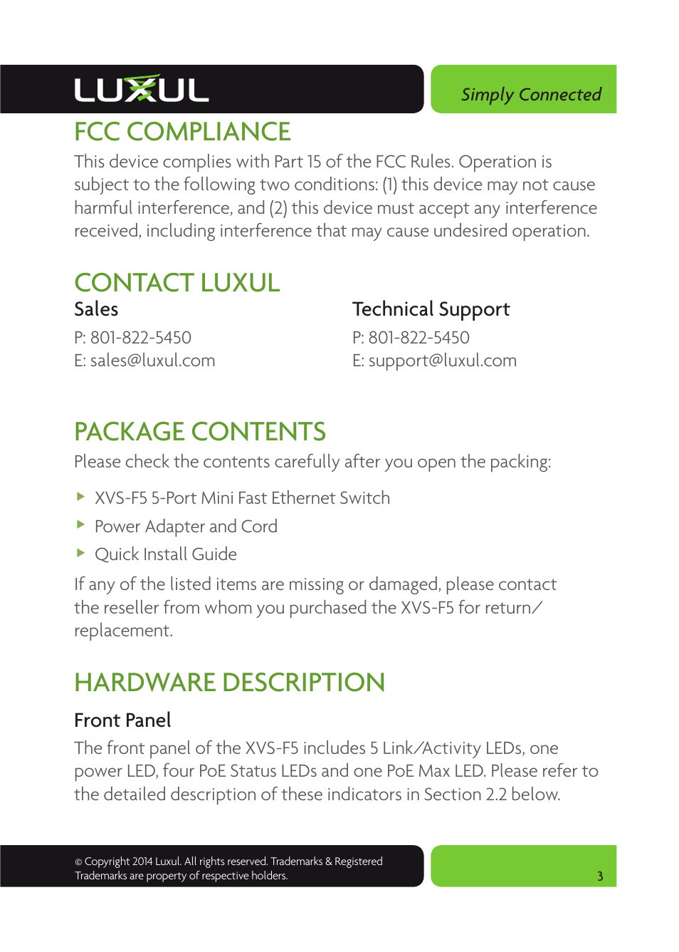 Fcc compliance, Contact luxul, Package contents | Hardware description | Luxul XVS-F5 User Manual | Page 3 / 8