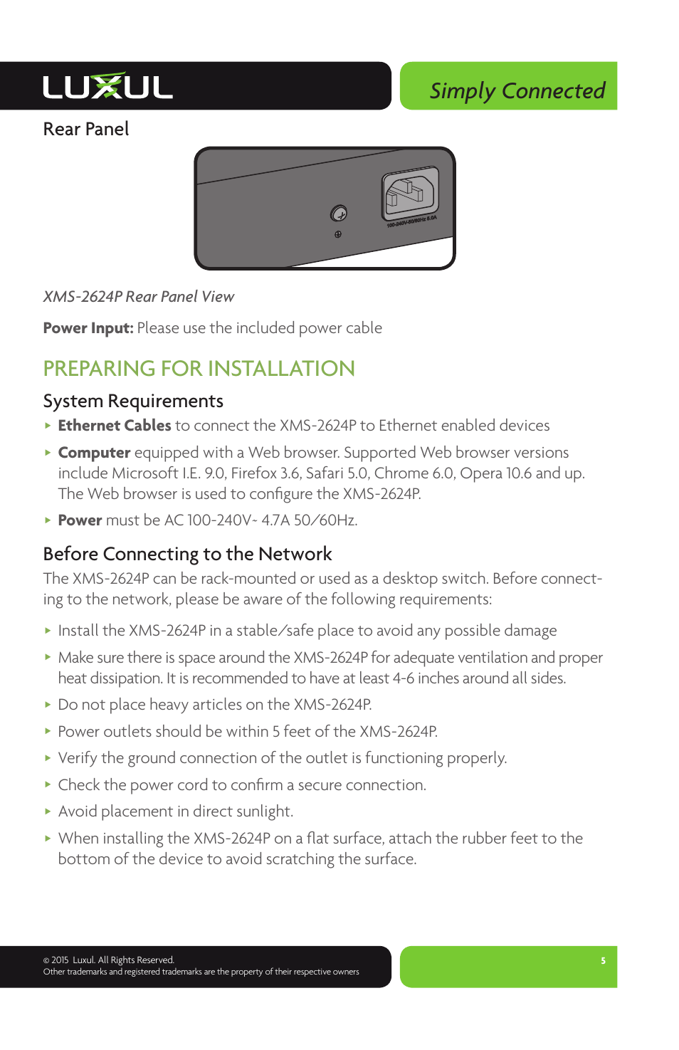 Simply connected, Preparing for installation, Rear panel | System requirements, Before connecting to the network, Do not place heavy articles on the xms-2624p, Avoid placement in direct sunlight | Luxul XMS-2624P User Manual | Page 5 / 8