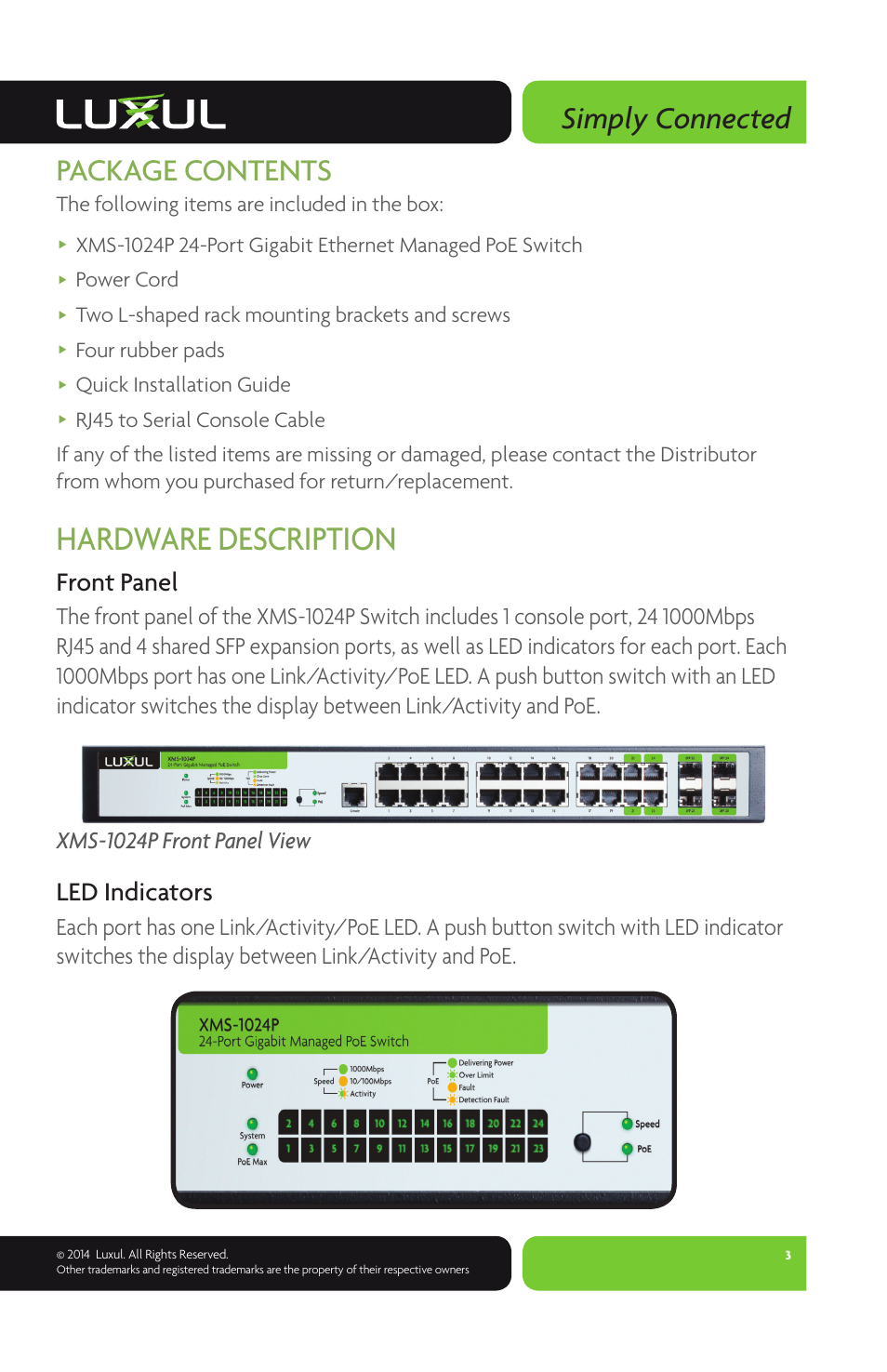 Hardware description, Simply connected, Package contents | Front panel, Led indicators | Luxul XMS-1024P User Manual | Page 3 / 8