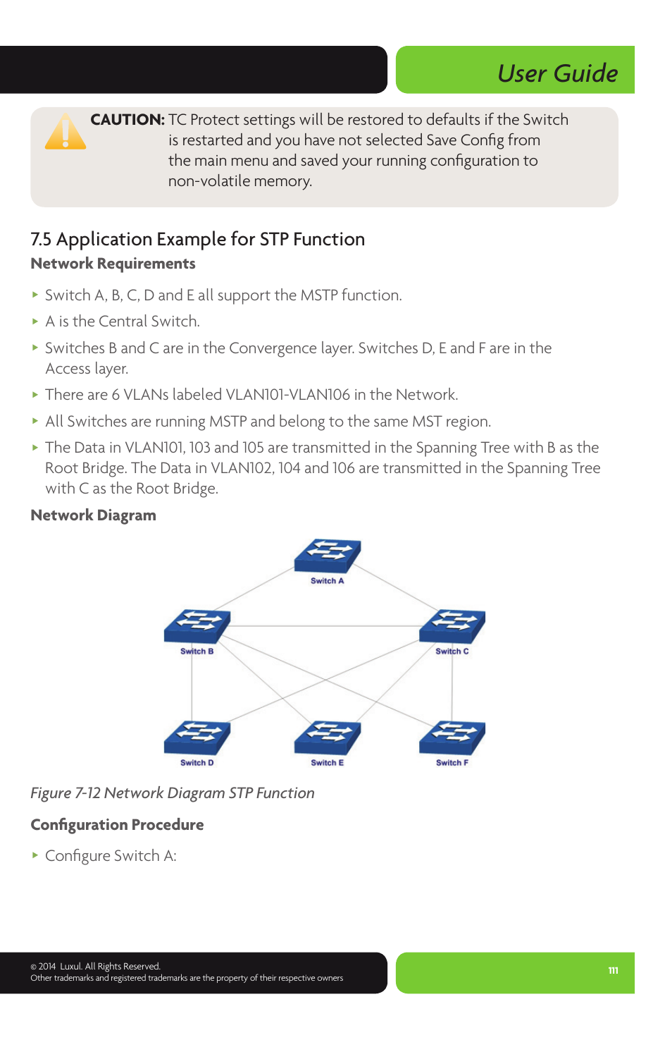 User guide, 5 application example for stp function, Network requirements | A is the central switch, Confi gure switch a | Luxul XMS-1024P User Manual | Page 111 / 292