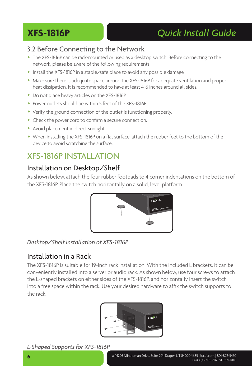 Quick install guide xfs-1816p, Xfs-1816p installation, 2 before connecting to the network | Installation on desktop/shelf, Installation in a rack, Desktop/shelf installation of xfs-1816p, L-shaped supports for xfs-1816p | Luxul XFS-1816P User Manual | Page 6 / 8
