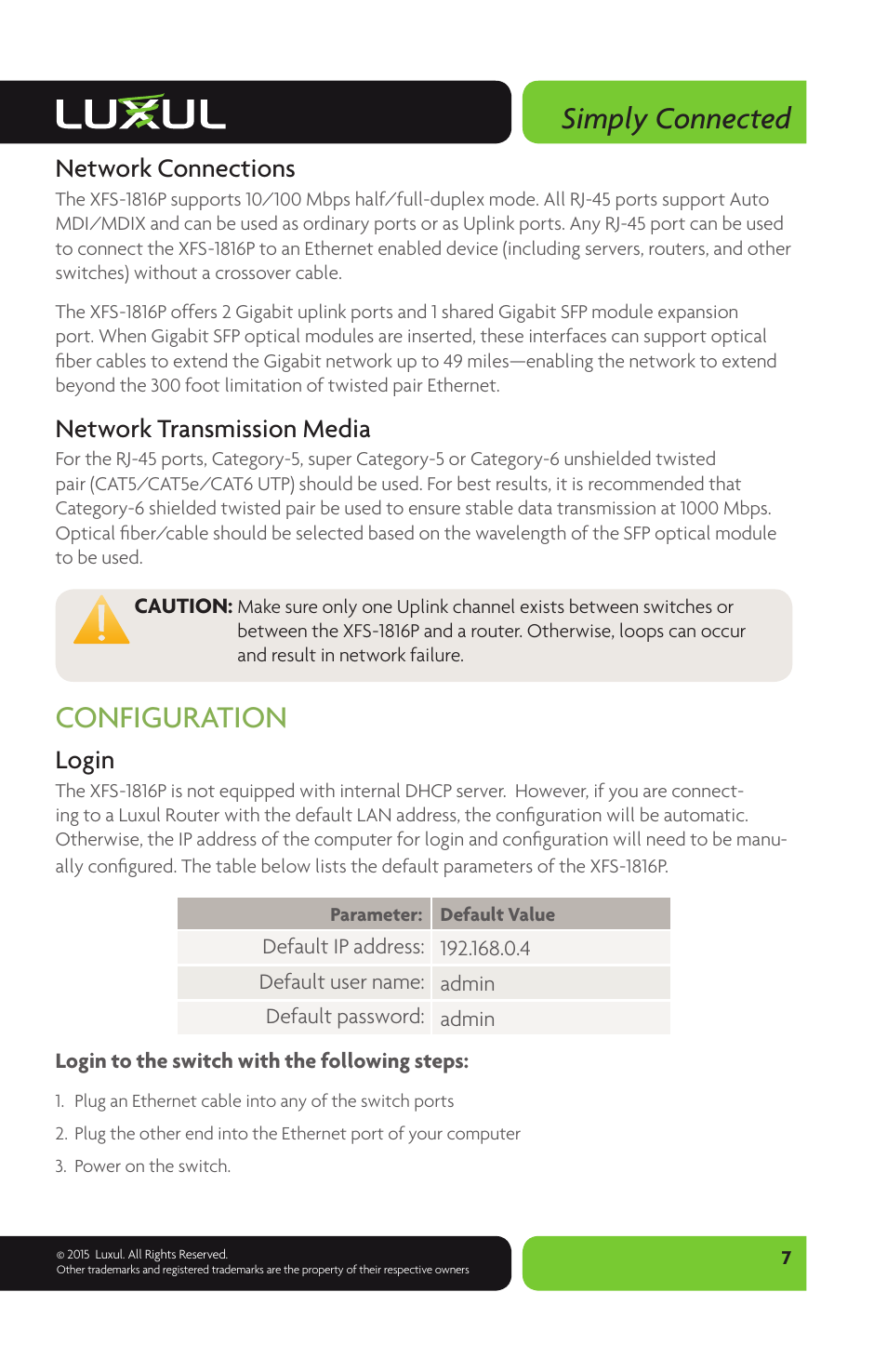 Simply connected, Configuration, Network connections | Network transmission media, Login | Luxul XFS-1816P User Manual | Page 7 / 8