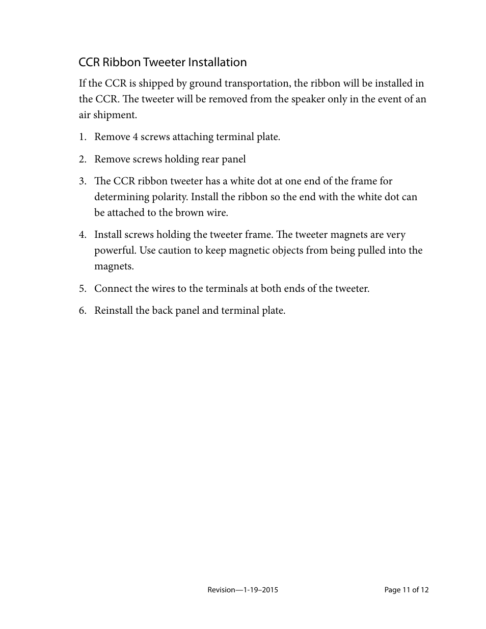 Ccr ribbon tweeter installation | Magnepan CCR User Manual | Page 11 / 12