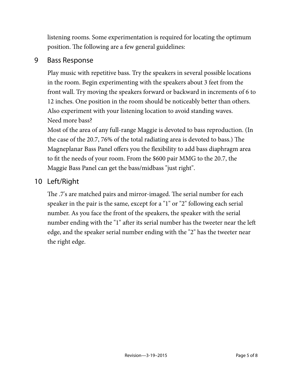 9 bass response, 10 left/right | Magnepan MG .7 User Manual | Page 5 / 8