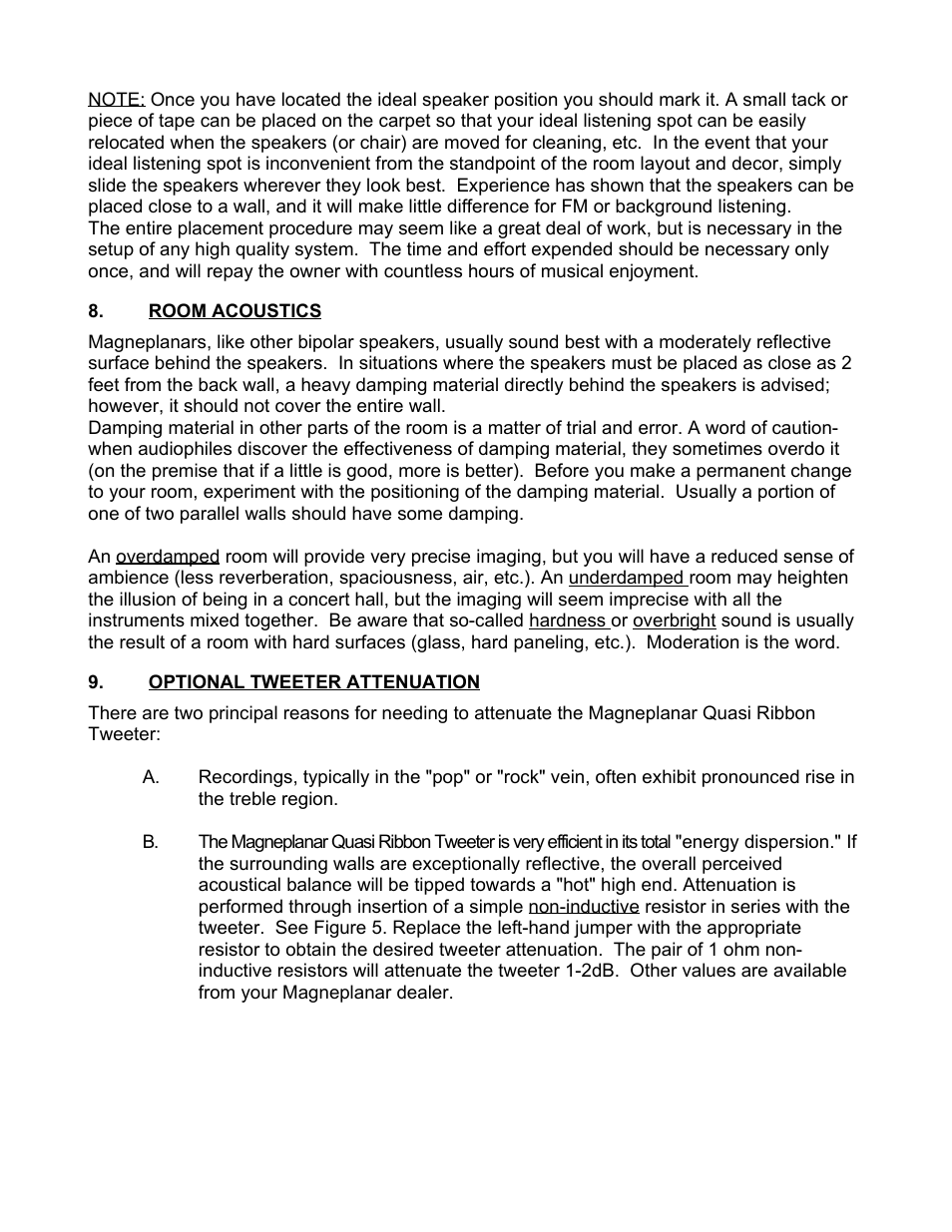 Room acoustics, Optional tweeter attenuation | Magnepan MG 1.6 User Manual | Page 7 / 9