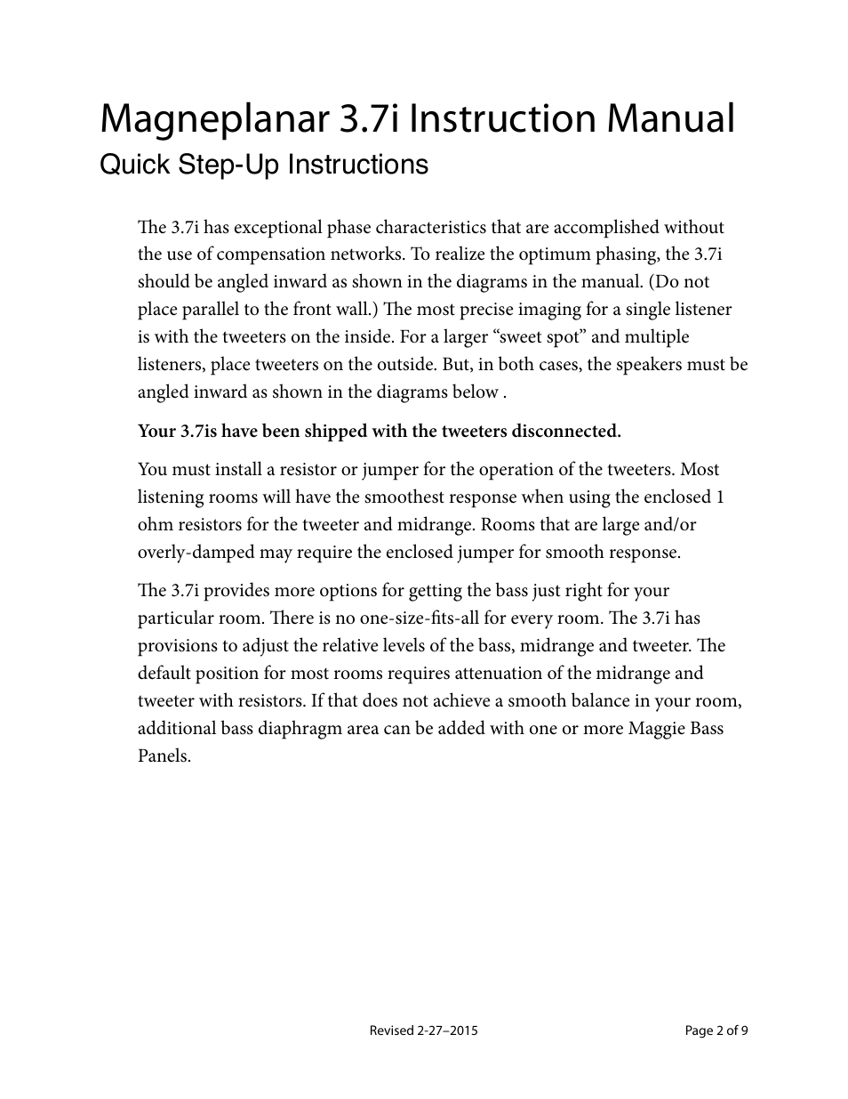 Magneplanar 3.7i instruction manual, Quick step-up instructions | Magnepan MG 3.7 User Manual | Page 2 / 9