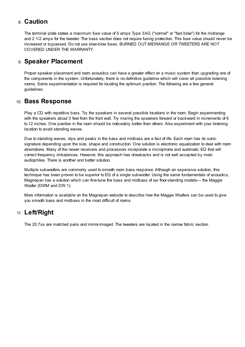 Caution, Speaker placement, Bass response | Left/right | Magnepan MG 20.7 User Manual | Page 3 / 5