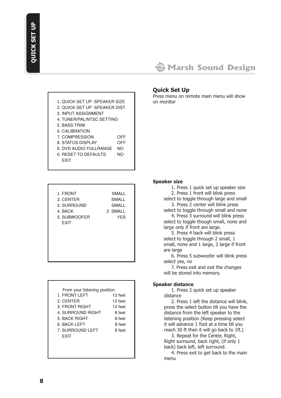 Marsh sound design, Quick set up 8 quick set up | Marsh Sound Design The HT 4000 High Resolution Audio-Video Processor User Manual | Page 8 / 26