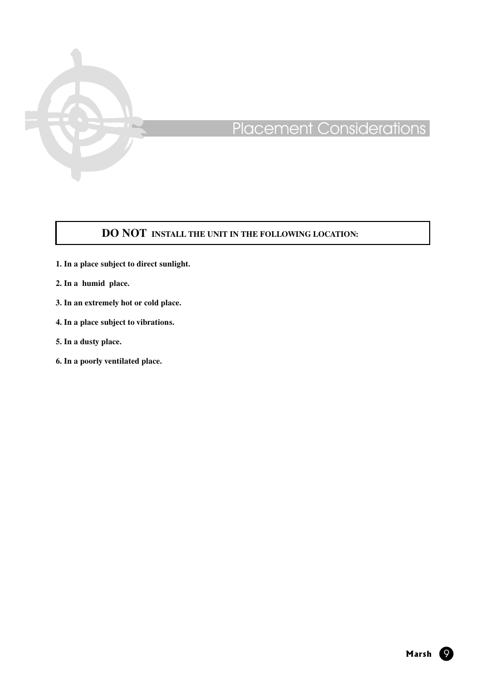 Placement considerations, Do not | Marsh Sound Design A-200 Stereo Power Amplifier User Manual | Page 9 / 20